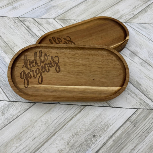 Hello Gorgeous Wood Tray, Trinket Tray, Personalized Desk Organizer, Organizer Tray, Women's Jewelry Tray, Gift for Her, Gift For Mom